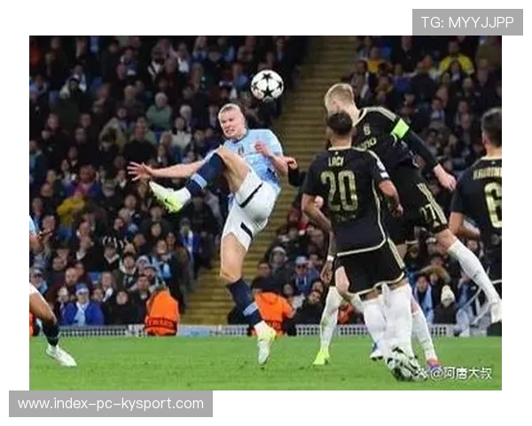 哈兰德扣球爆射入网，曼城又是一场大胜